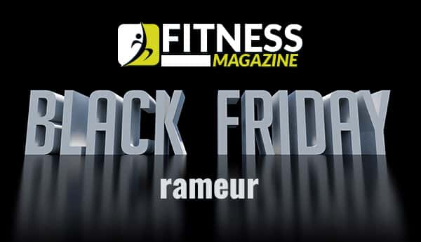 Black Friday rameur