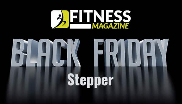 Black Friday Stepper